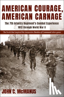 Mcmanus, John C. - American Courage, American Carnage
