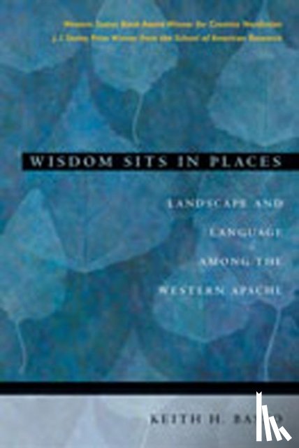 Basso, Keith H. - Wisdom Sits in Places