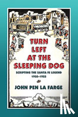 Farge, John Pen La - Turn Left at the Sleeping Dog