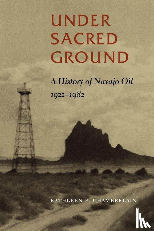 Chamberlain, Kathleen P. - Under Sacred Ground