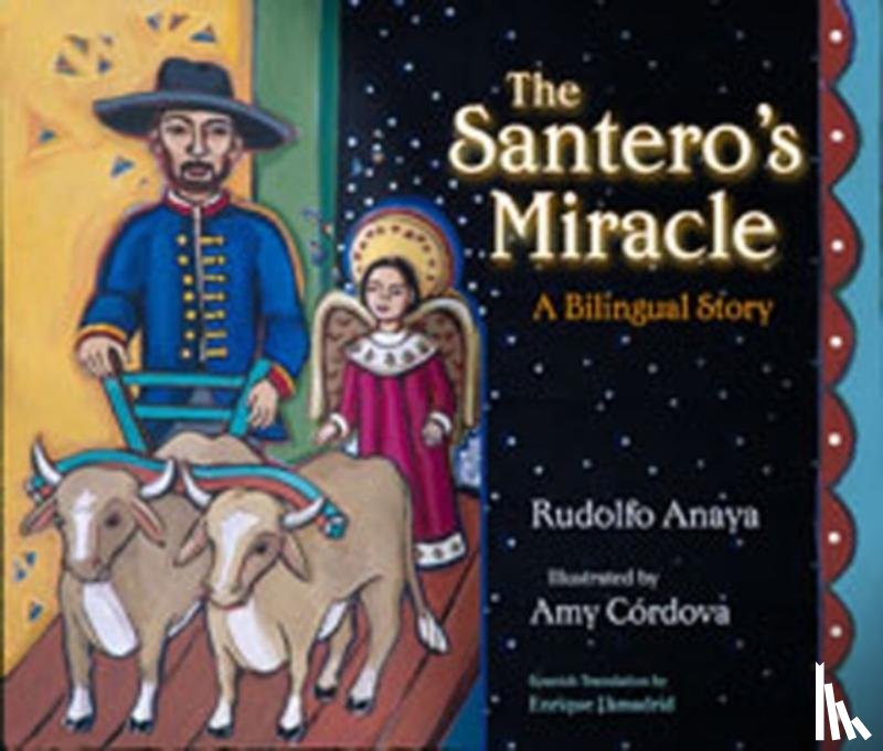 Anaya, Rudolfo - Santero's Miracle
