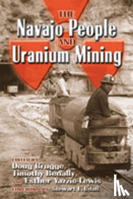  - The Navajo People and Uranium Mining