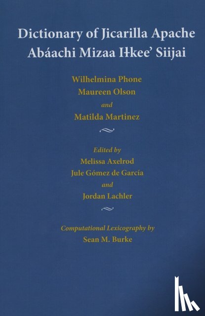 Phone, Wilhelmina, Olson, Maureen, Martinez, Matilda - Dictionary of Jicarilla Apache