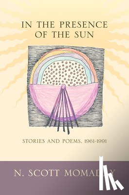 Momaday, N. Scott - In the Presence of the Sun