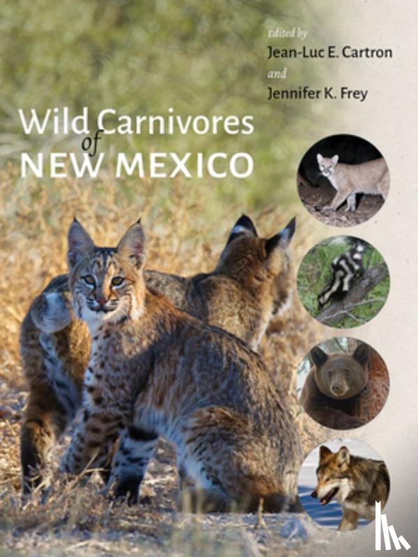 - Wild Carnivores of New Mexico