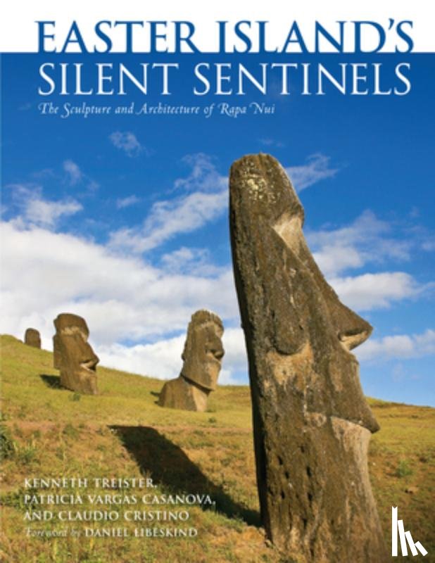 Treister, Kenneth, Casanova, Patricia Vargas, Cristino, Claudio - Easter Island's Silent Sentinels