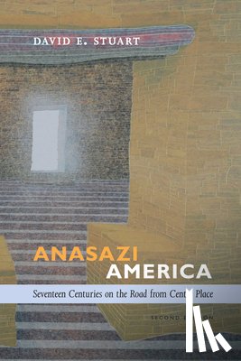 Stuart, David E. - Anasazi America