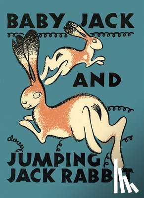 Tireman, Loyd - Baby Jack and Jumping Jack Rabbit
