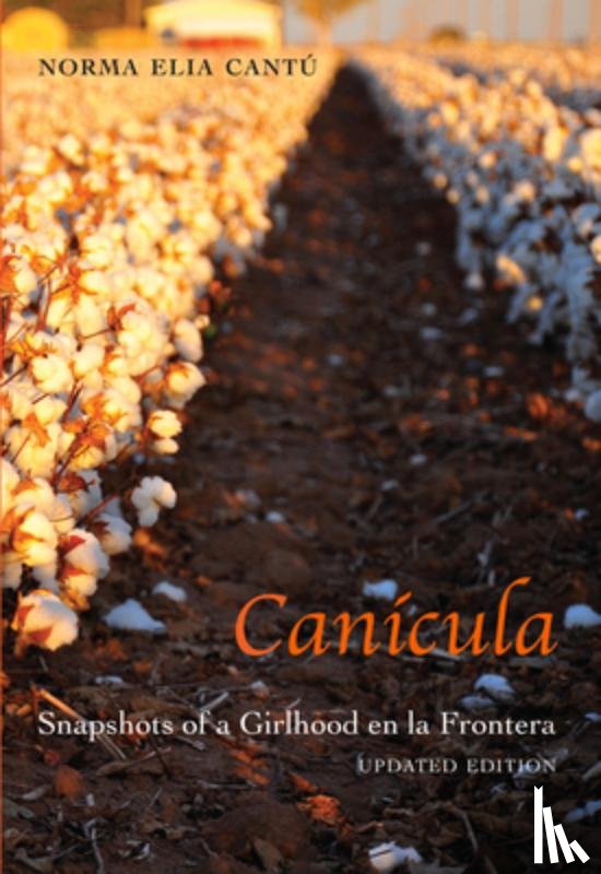 Cantu, Norma Elia - Canicula
