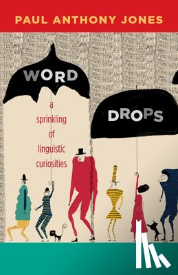 Jones, Paul Anthony - Word Drops