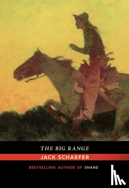 Schaefer, Jack - The Big Range