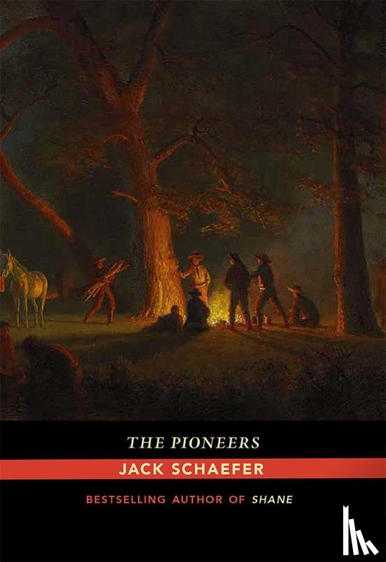 Schaefer, Jack - The Pioneers