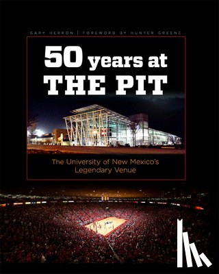 Herron, Gary - Fifty Years at the Pit