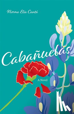 Cantu, Norma Elia - Cabanuelas