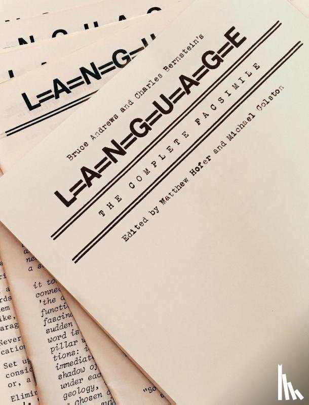  - Bruce Andrews and Charles Bernstein's L=a=N=G=U=a=G=E
