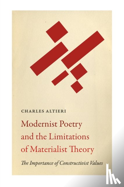 Altieri, Charles - Modernist Poetry and the Limitations of Materialist Theory