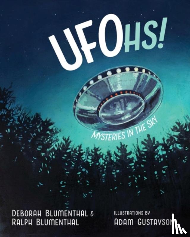 Blumenthal, Deborah, Blumenthal, Ralph - UFOhs!