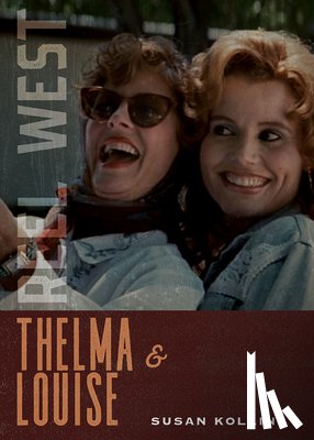 Kollin, Susan - Thelma & Louise