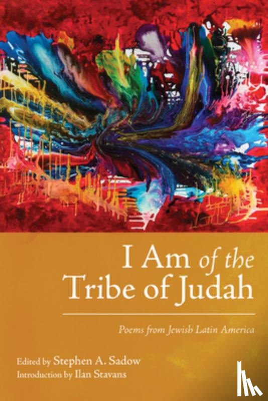 Stavans, Ilan - I Am of the Tribe of Judah