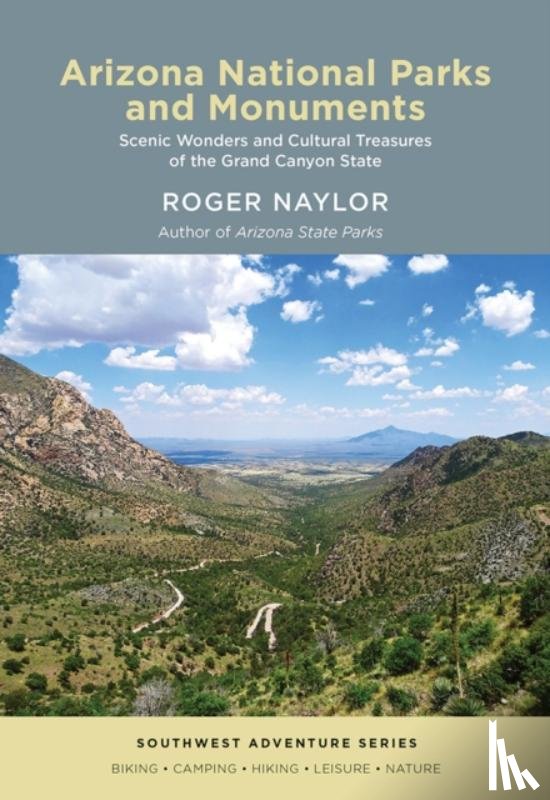 Naylor, Roger - Arizona National Parks and Monuments