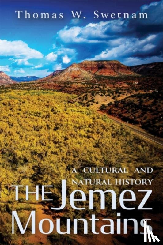 Swetnam, Thomas W. - The Jemez Mountains