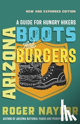 Naylor, Roger - Arizona Boots and Burgers