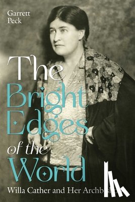 Peck, Garrett - The Bright Edges of the World