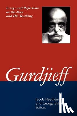 Needleman, Jacob, Baker, George - Gurdjieff
