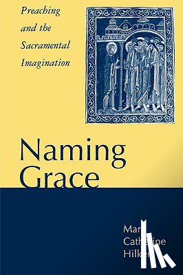 Hilkert, Mary Catherine - Naming Grace