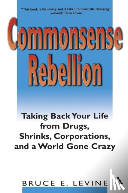 Levine, Bruce - Commonsense Rebellion