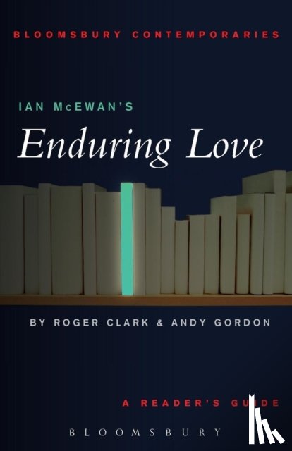 Clark, Roger, Gordon, Andy - Ian McEwan's Enduring Love