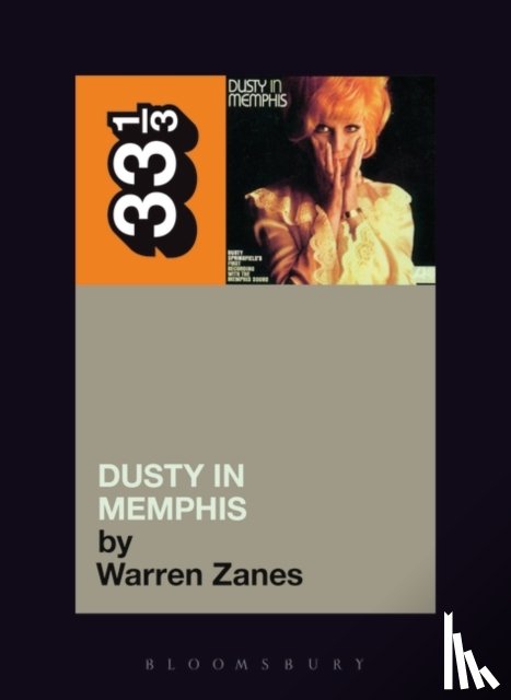 Zanes, Warren - Dusty Springfield's Dusty in Memphis