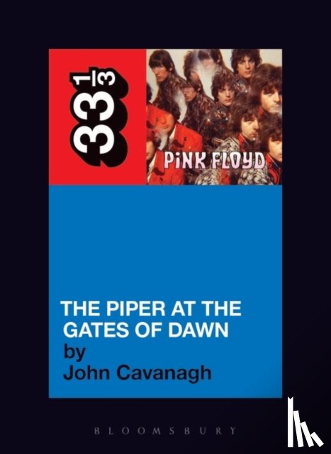 Cavanagh, John - Pink Floyd's The Piper at the Gates of Dawn