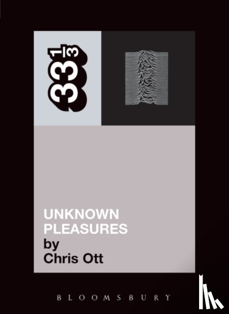Ott, Chris - Joy Division's Unknown Pleasures