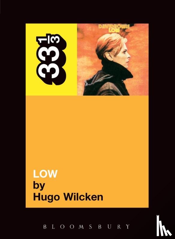 Wilcken, Hugo - David Bowie's Low