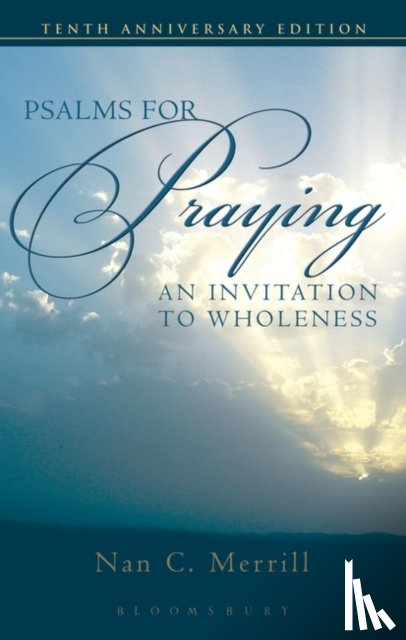Merrill, Nan C. - Psalms for Praying