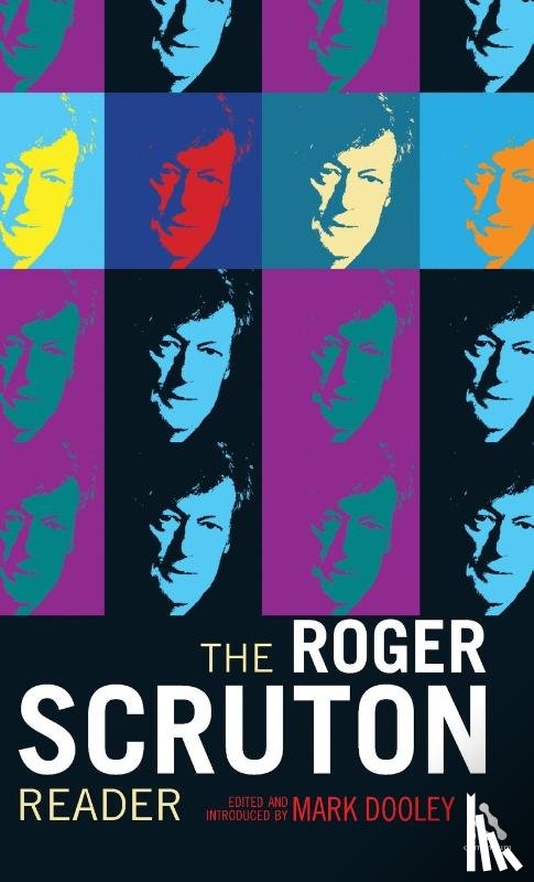  - The Roger Scruton Reader