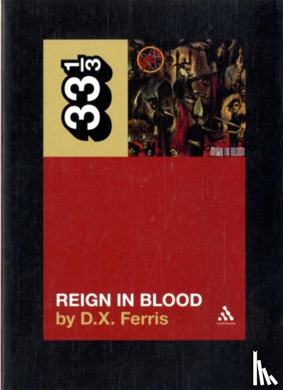 Ferris, D.X. - Slayer's Reign in Blood