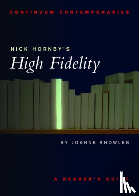 Knowles, Joanne - Nick Hornby's High Fidelity