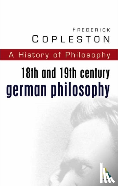 Copleston, Frederick - History of Philosophy Volume 7