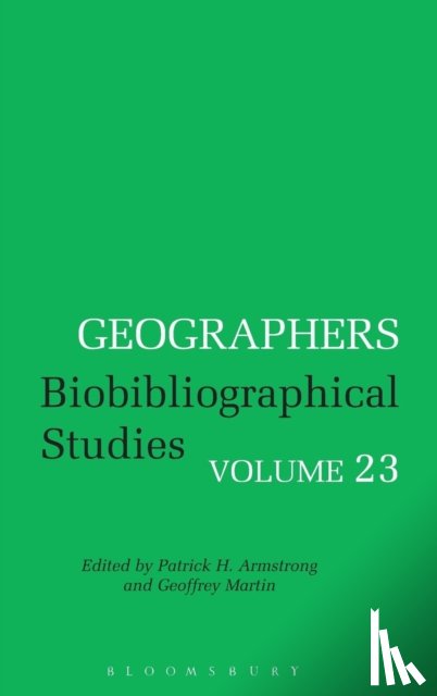 Armstrong, Patrick H., Martin, Geoffrey J. - Geographers