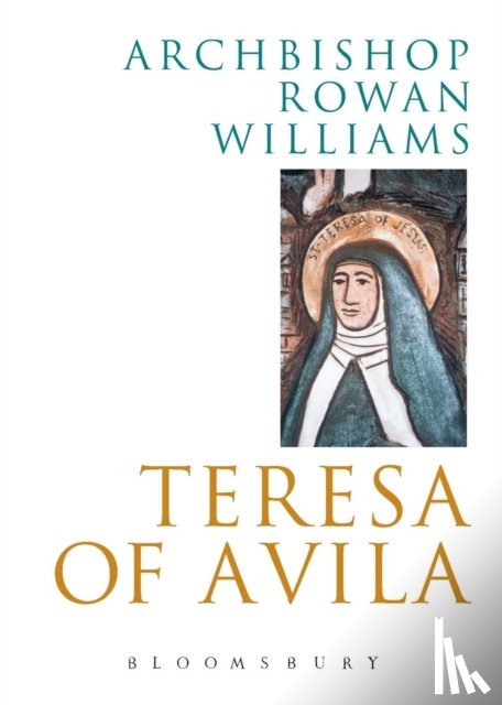 Williams, Rowan (Magdalene College - Teresa of Avila