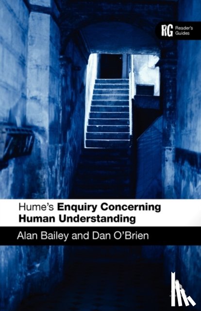 Bailey, Alan (University of Wolverhampton, O'Brien, Daniel Jayes (Oxford Brookes University - Hume's 'Enquiry Concerning Human Understanding'