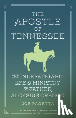 Pagetta, Joe - The Apostle of Tennessee