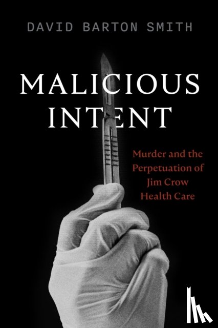 Smith, David Barton - Malicious Intent