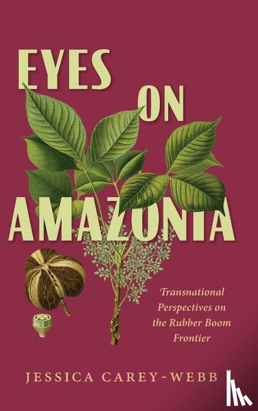 Carey-Webb, Jessica - Eyes on Amazonia