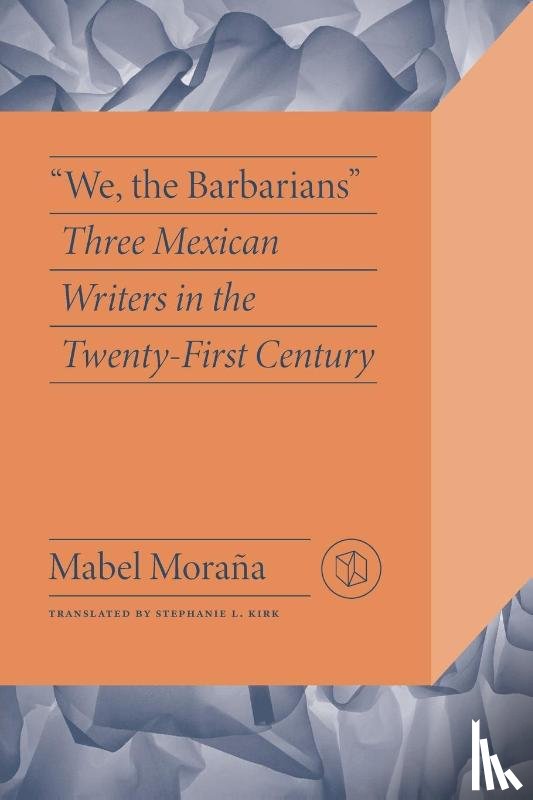 Morana, Mabel - We the Barbarians