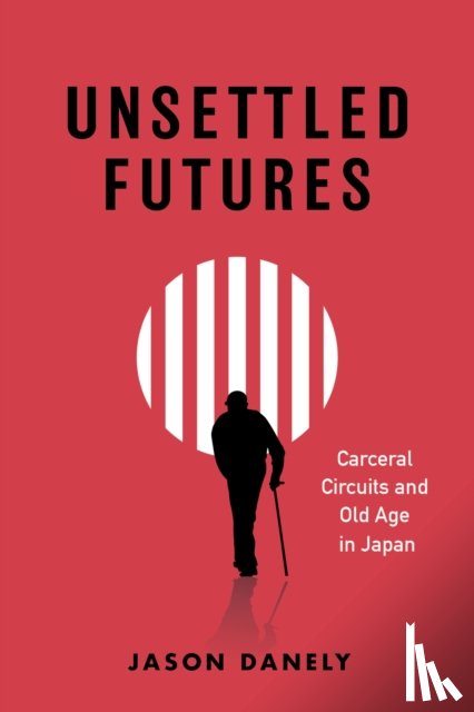 Danely, Jason - Unsettled Futures