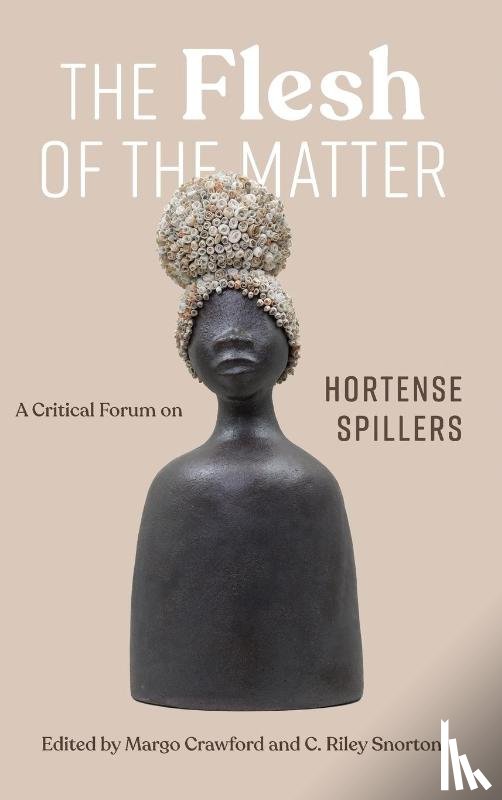 Brown, Amaris, Davis, Thadious M., Gumbs, Alexis Pauline, Holland, Sharon P. - The Flesh of the Matter