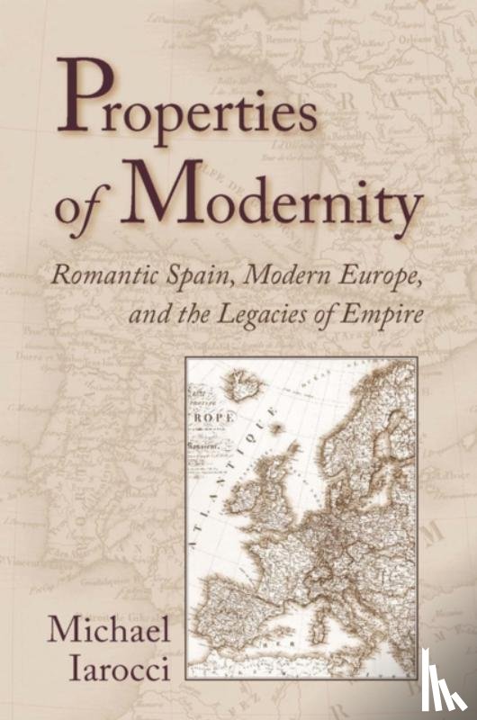 Iarocci, Michael - Properties of Modernity